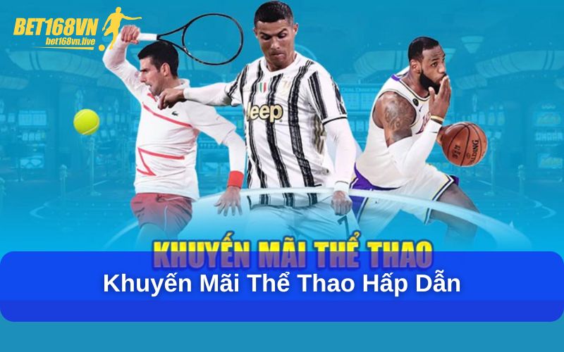 Khuyến mãi thể thao hấp dẫn