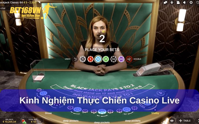 Kinh nghiệm chơi casino Bet168vn