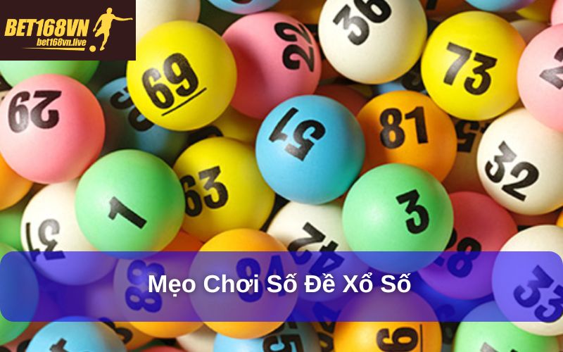 Mẹo chơi số đề xổ số